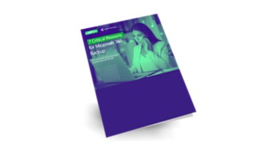 7 Critical Reasons for Microsoft Backup